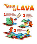 The Table Is Lava